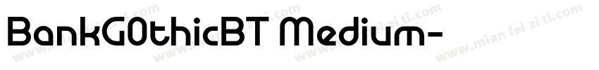 BankG0thicBT Medium字体转换